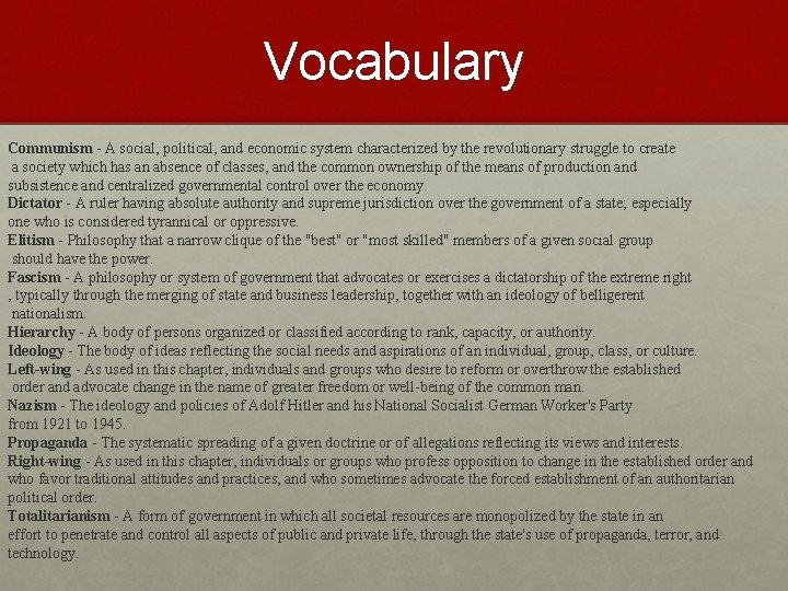 Vocabulary Communism - A social, political, and economic system characterized by the revolutionary struggle