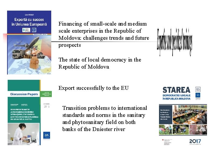 Financing of small-scale and medium scale enterprises in the Republic of Moldova: challenges trends