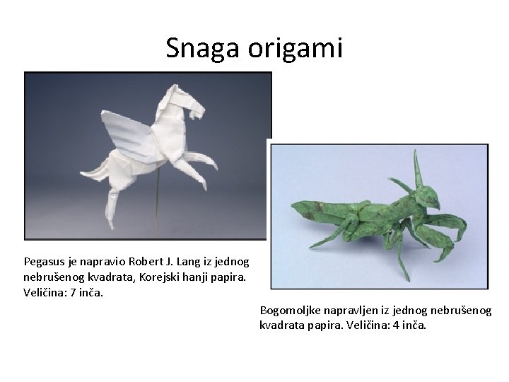 Snaga origami Pegasus je napravio Robert J. Lang iz jednog nebrušenog kvadrata, Korejski hanji