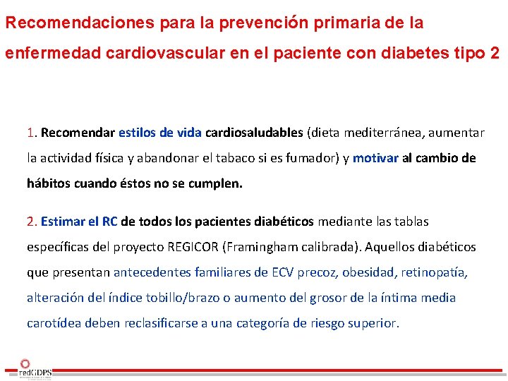 Recomendaciones para la prevención primaria de la enfermedad cardiovascular en el paciente con diabetes