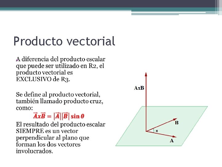 Producto vectorial • 