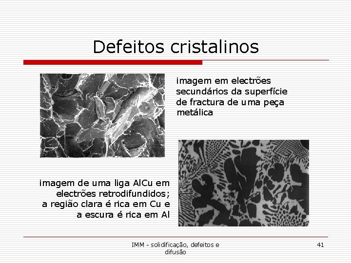 Defeitos cristalinos imagem em electrões secundários da superfície de fractura de uma peça metálica Defeitos cristalinos imagem em electrões secundários da superfície de fractura de uma peça metálica
