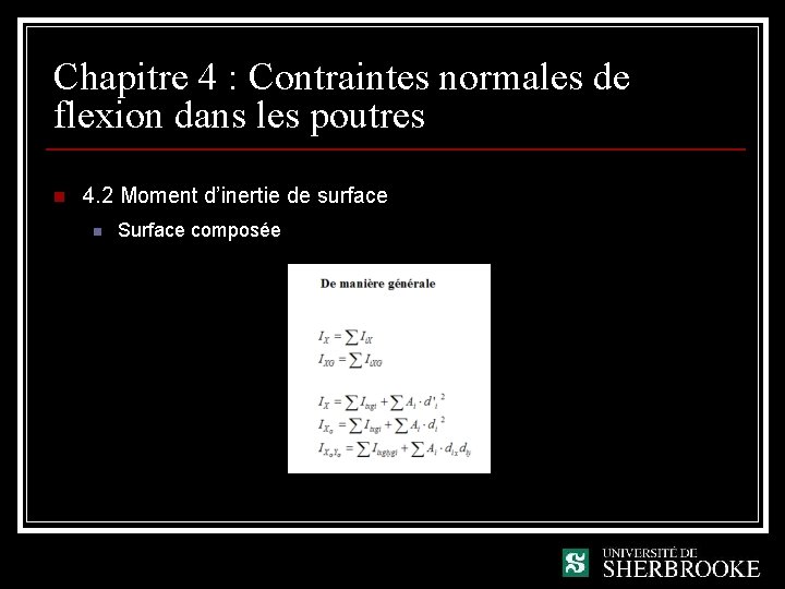 Chapitre 4 : Contraintes normales de flexion dans les poutres n 4. 2 Moment