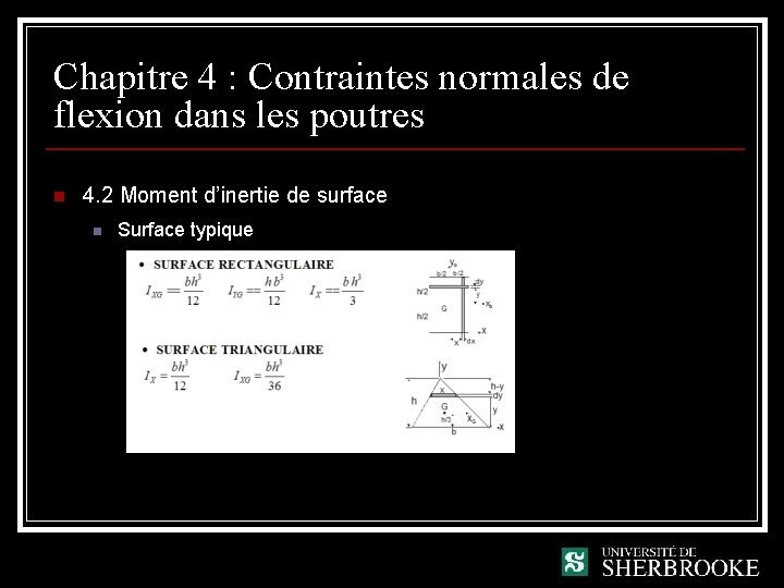 Chapitre 4 : Contraintes normales de flexion dans les poutres n 4. 2 Moment