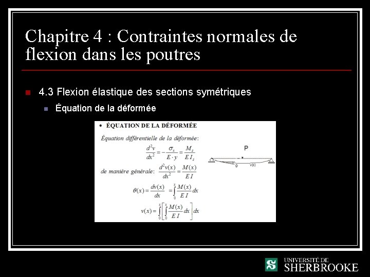 Chapitre 4 : Contraintes normales de flexion dans les poutres n 4. 3 Flexion