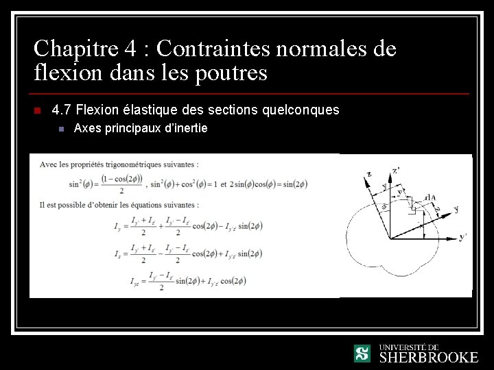 Chapitre 4 : Contraintes normales de flexion dans les poutres n 4. 7 Flexion