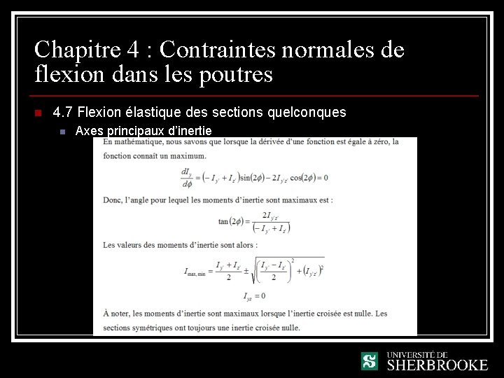 Chapitre 4 : Contraintes normales de flexion dans les poutres n 4. 7 Flexion