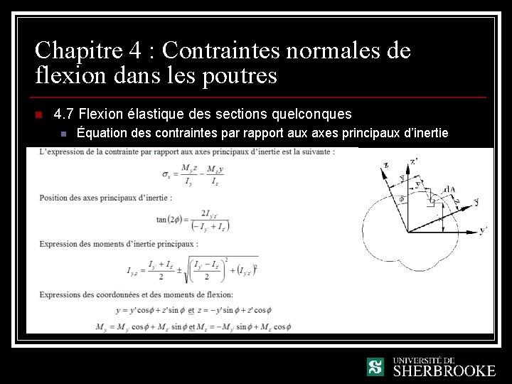 Chapitre 4 : Contraintes normales de flexion dans les poutres n 4. 7 Flexion