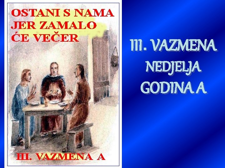 III. VAZMENA NEDJELJA GODINA A 