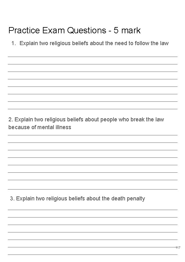 Practice Exam Questions - 5 mark 1. Explain two religious beliefs about the need