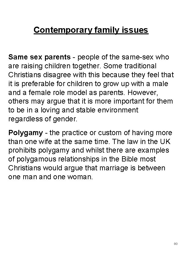 Contemporary family issues Same sex parents - people of the same-sex who are raising