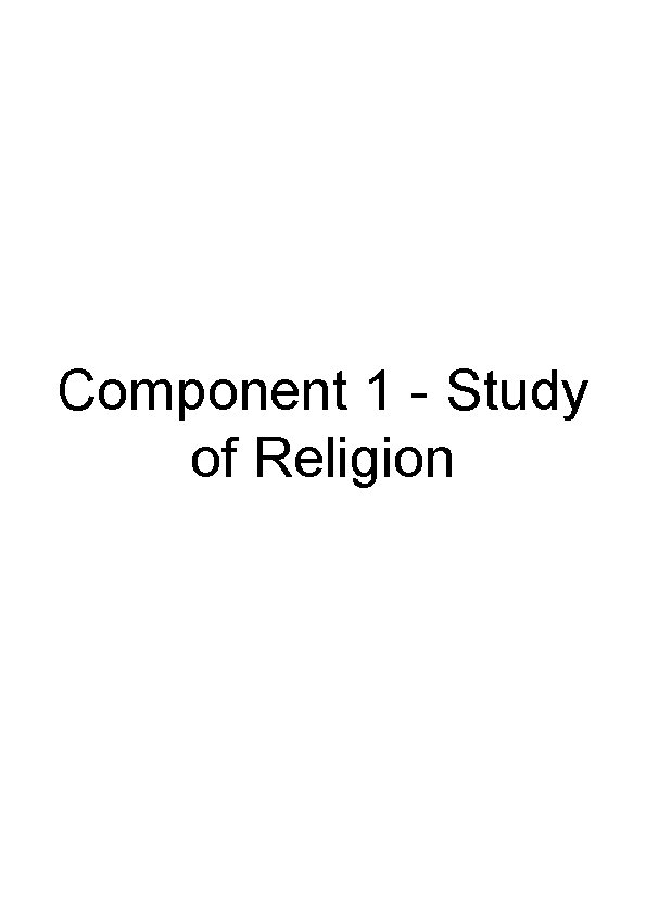 Component 1 - Study of Religion 
