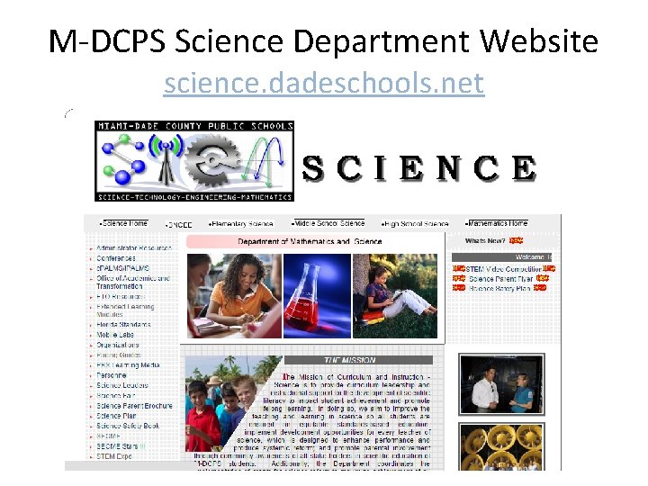 M-DCPS Science Department Website science. dadeschools. net 