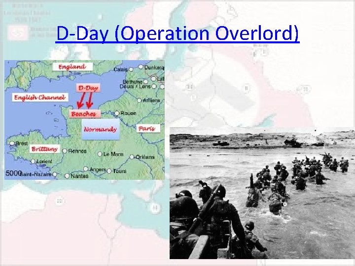 D-Day (Operation Overlord) 
