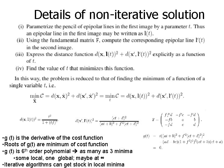 Details of non-iterative solution • g (t) is the derivative of the cost function