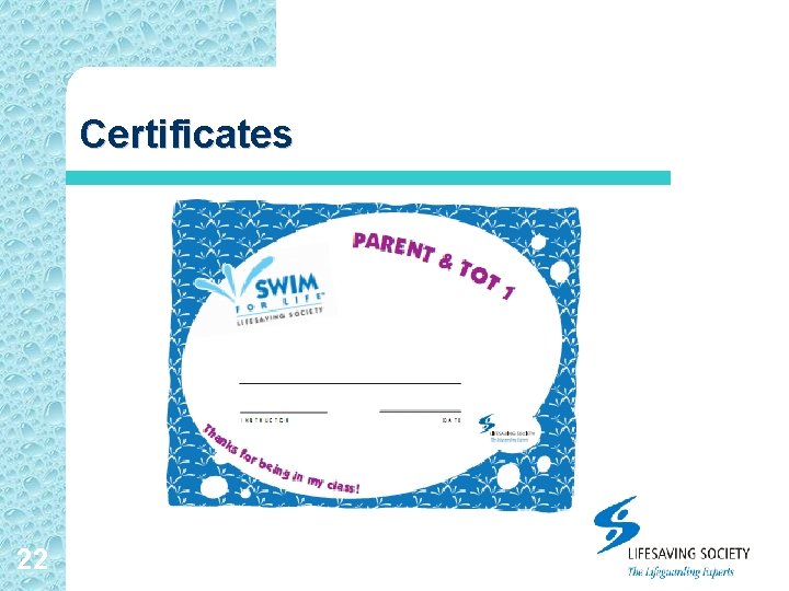 Certificates 22 