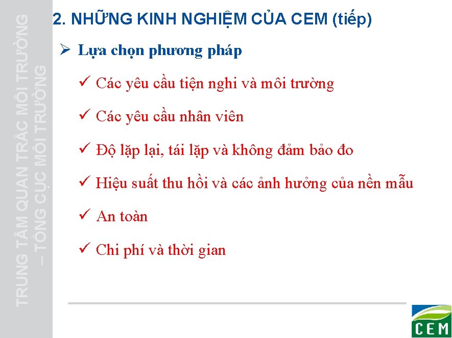 TRUNG T M QUAN TRẮC MÔI TRƯỜNG – TỔNG CỤC MÔI TRƯỜNG 2. NHỮNG