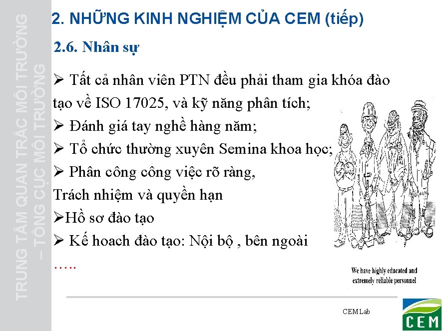 TRUNG T M QUAN TRẮC MÔI TRƯỜNG – TỔNG CỤC MÔI TRƯỜNG 2. NHỮNG