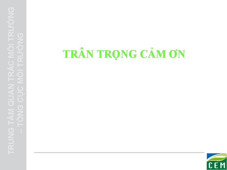 TRUNG T M QUAN TRẮC MÔI TRƯỜNG – TỔNG CỤC MÔI TRƯỜNG TR N