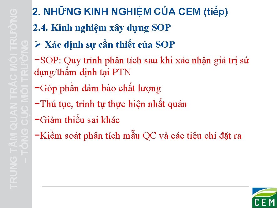 TRUNG T M QUAN TRẮC MÔI TRƯỜNG – TỔNG CỤC MÔI TRƯỜNG 2. NHỮNG