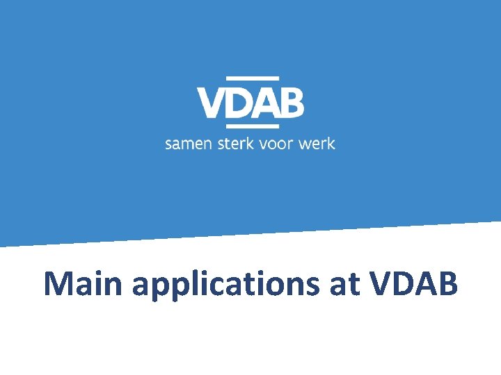 Main applications at VDAB 