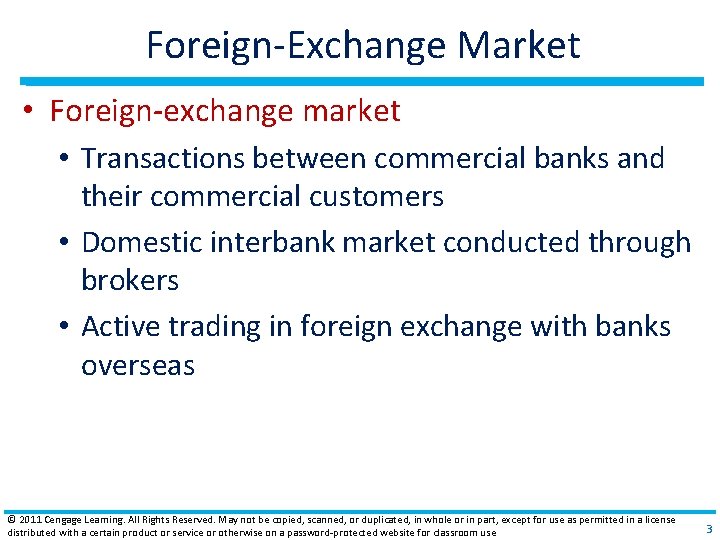 Foreign‐Exchange Market • Foreign‐exchange market • Transactions between commercial banks and their commercial customers