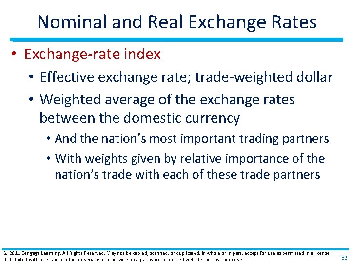 Nominal and Real Exchange Rates • Exchange‐rate index • Effective exchange rate; trade‐weighted dollar