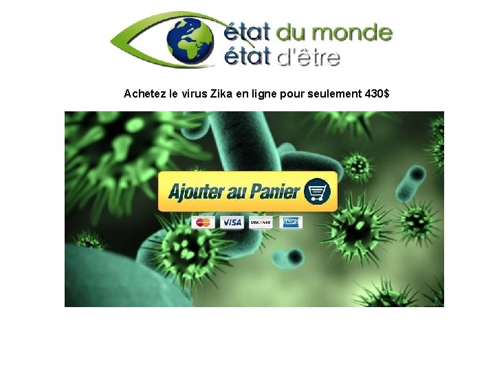 Achetez le virus Zika en ligne pour seulement 430$ 