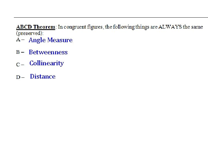 Angle Measure Betweenness Collinearity Distance 