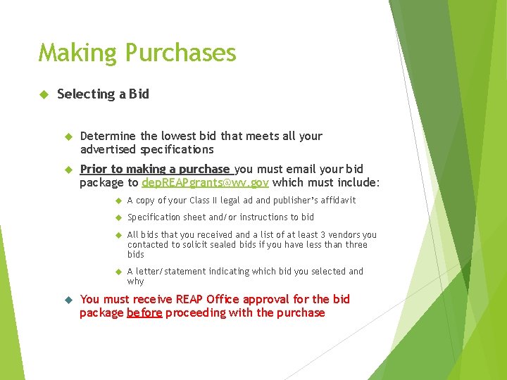 Making Purchases Selecting a Bid Determine the lowest bid that meets all your advertised