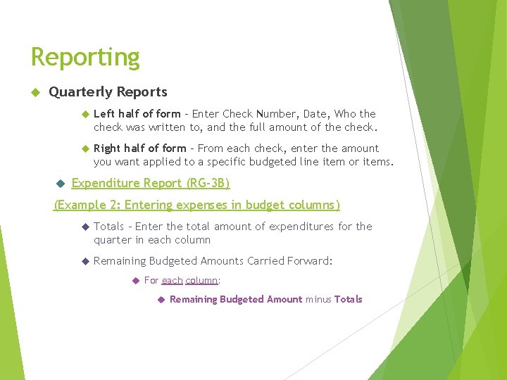 Reporting Quarterly Reports Left half of form - Enter Check Number, Date, Who the