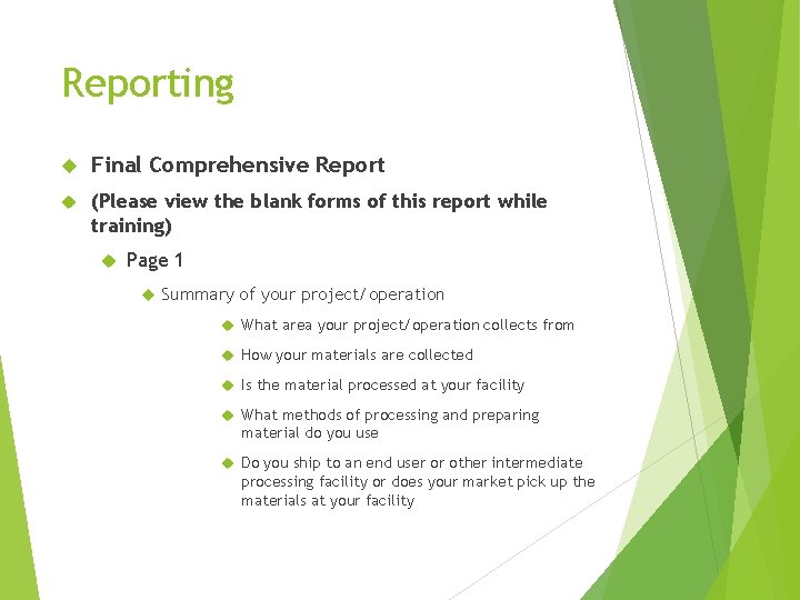 Reporting Final Comprehensive Report (Please view the blank forms of this report while training)