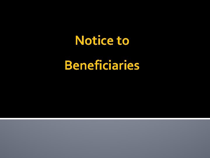 Notice to Beneficiaries 