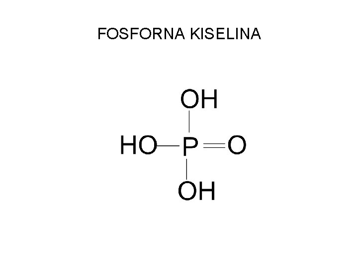 FOSFORNA KISELINA 