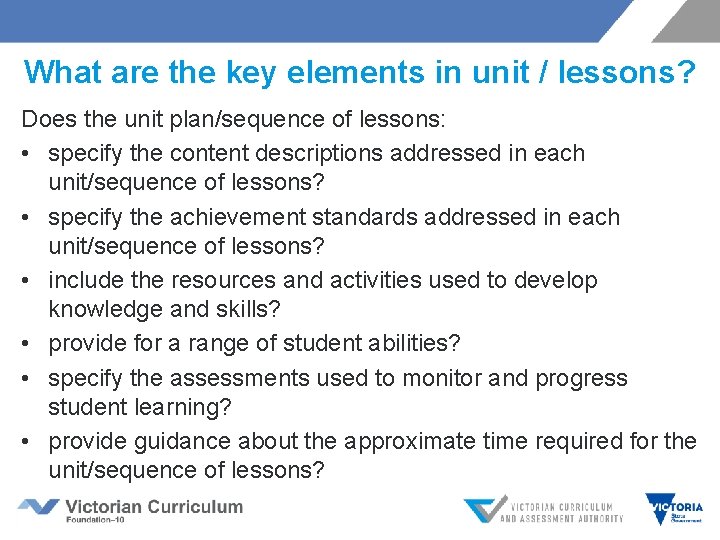 What are the key elements in unit / lessons? Does the unit plan/sequence of