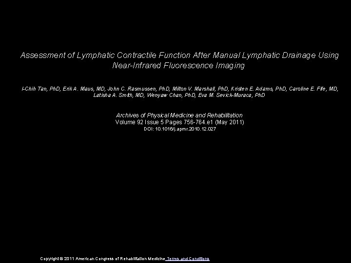 Assessment of Lymphatic Contractile Function After Manual Lymphatic Drainage Using Near-Infrared Fluorescence Imaging I-Chih