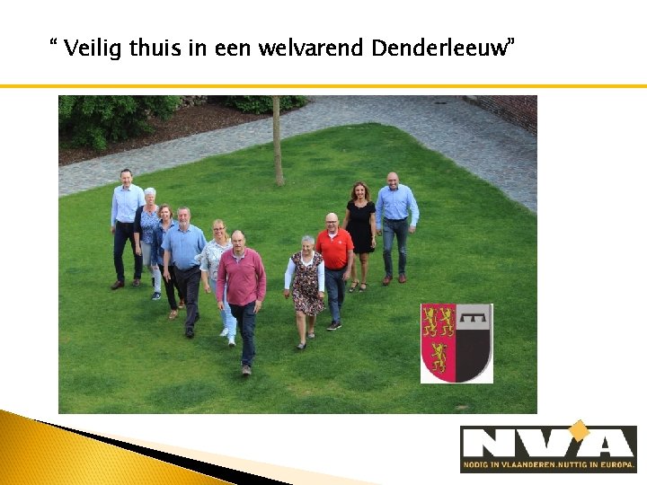 “ Veilig thuis in een welvarend Denderleeuw” 