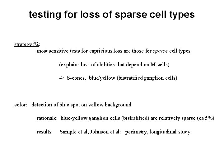 testing for loss of sparse cell types strategy #2: most sensitive tests for capricious