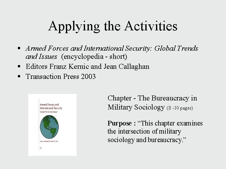 Applying the Activities § Armed Forces and International Security: Global Trends and Issues (encyclopedia