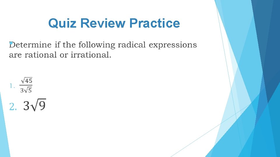 Quiz Review Practice 