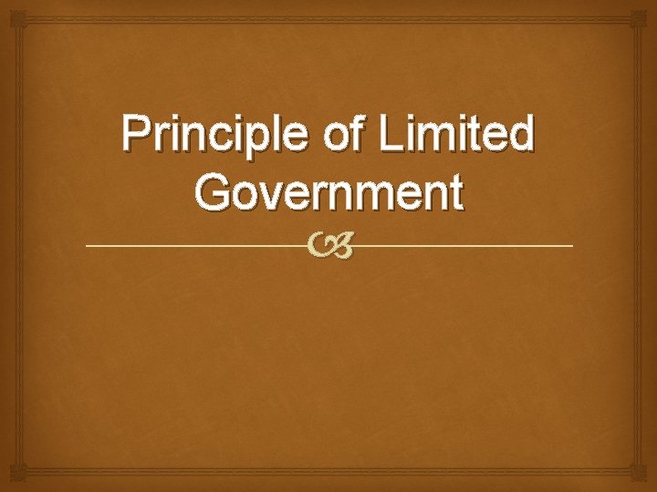Principle of Limited Government 