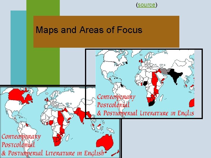 (source) Maps and Areas of Focus 