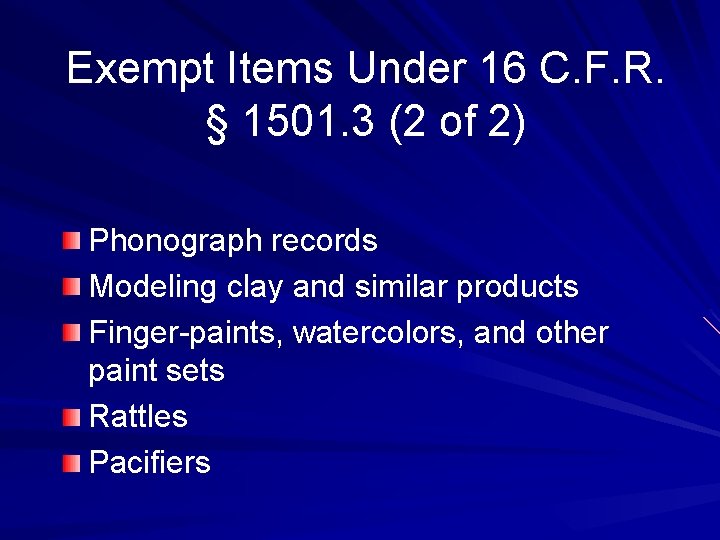 Exempt Items Under 16 C. F. R. § 1501. 3 (2 of 2) Phonograph