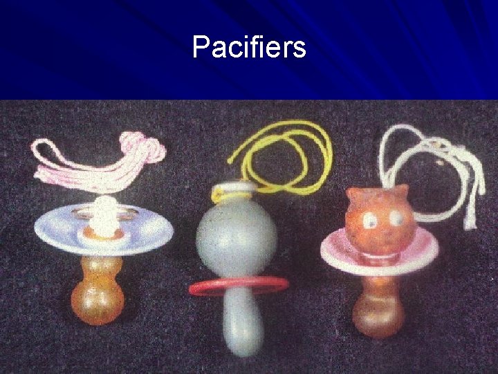 Pacifiers 