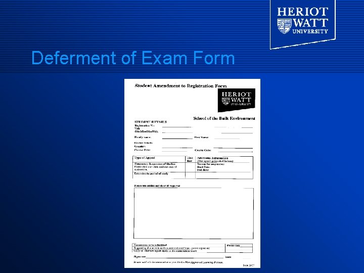 Deferment of Exam Form Deferment of Exam Form