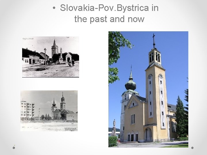  • Slovakia-Pov. Bystrica in the past and now 