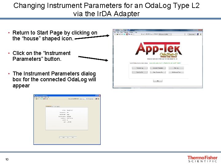 Changing Instrument Parameters for an Oda. Log Type L 2 via the Ir. DA