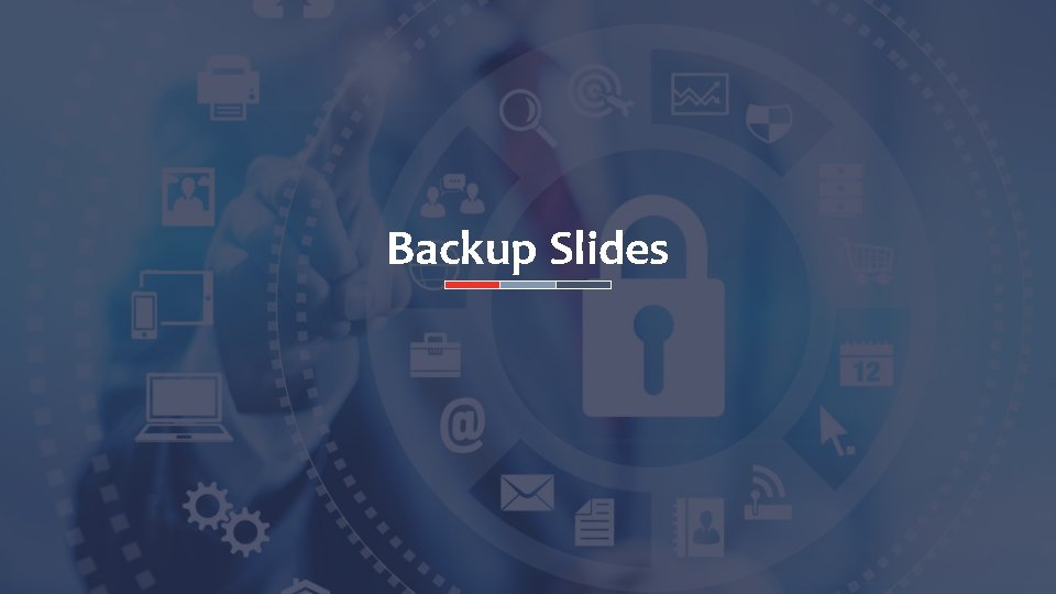 Backup Slides 