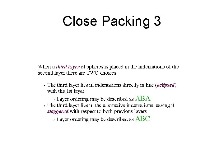 Close Packing 3 
