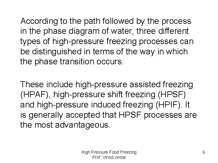 According to the path followed by the process in the phase diagram of water,